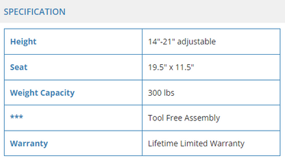 Bath Chair without Back, adjustable height 14”-21”, 300 lbs capacity, tool-free assembly.